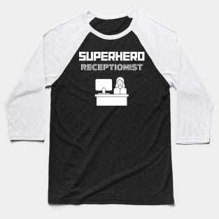 Superhero Receptionist Baseball T-Shirt